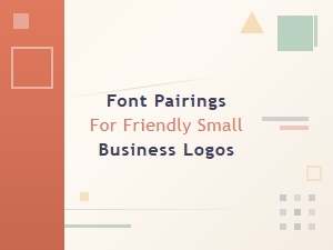 Warm Font Pairings for Friendly Business Brands