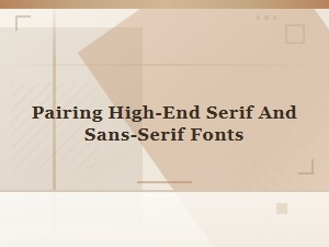 Masterful Pairings of Serif and Sans-Serif Fonts